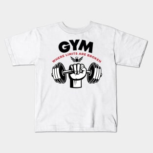 Gym: Where limits are broken Kids T-Shirt